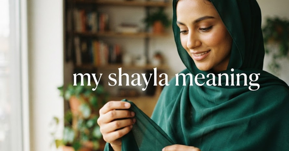 My Shayla Meaning: Origin, Usage, and What It Really Means